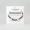 ENOUGH BRACELET