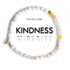 KINDNESS BRACELET