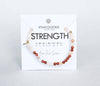 STRENGTH BRACELET