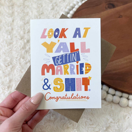 GETTING MARRIED & SHIT CARD