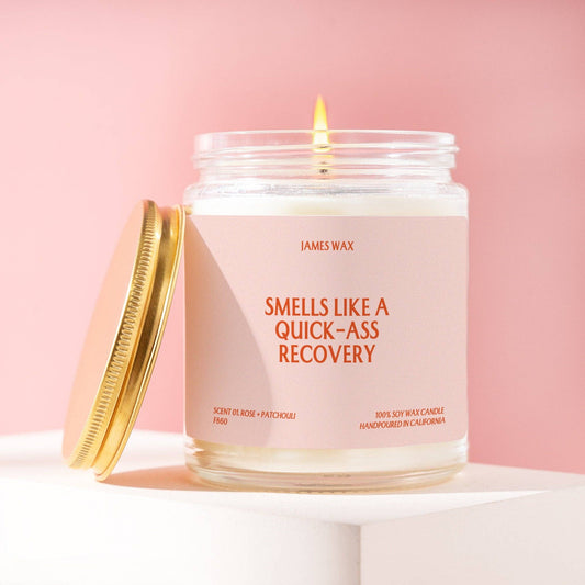 SMELLS LIKE A QUICK-ASS RECOVERY CANDLE