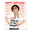 TAYLOR A LOT GOING ON BIRTHDAY CARD