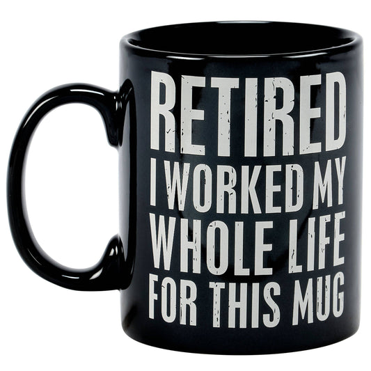 I WORKED FOR THIS MUG MUG