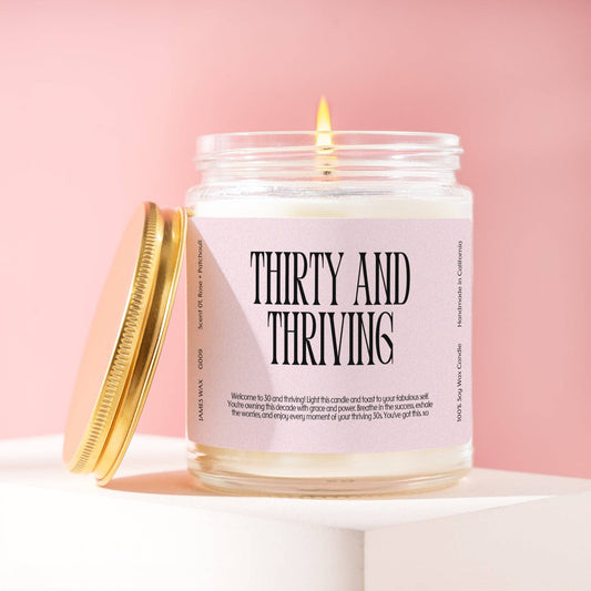 THIRTY AND THRIVING CANDLE