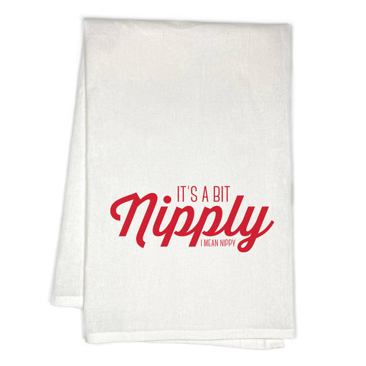 IT'S A BIT NIPPLY KITCHEN TOWEL