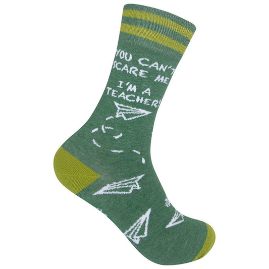 YOU CAN'T SCARE ME SOCKS