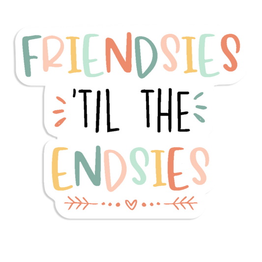 Friendsies 'Til Endsies Sticker