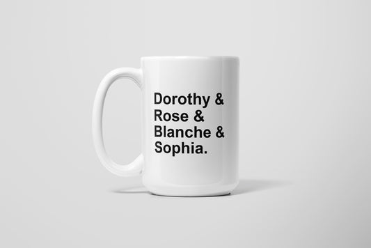 GOLDEN GIRLS NAMES MUG