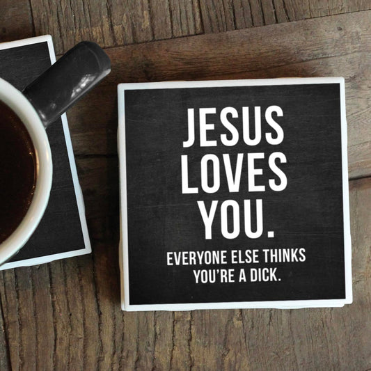 JESUS LOVES YOU COASTER