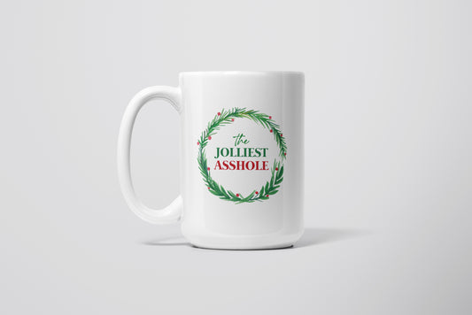 JOLLIEST ASSHOLE MUG (w/wreath)