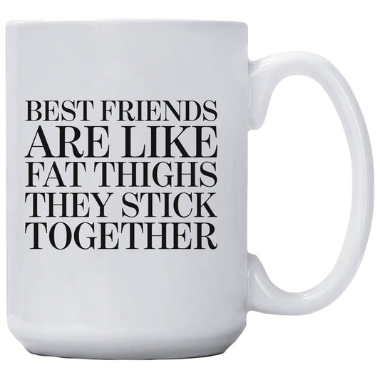 FAT THIGHS MUG