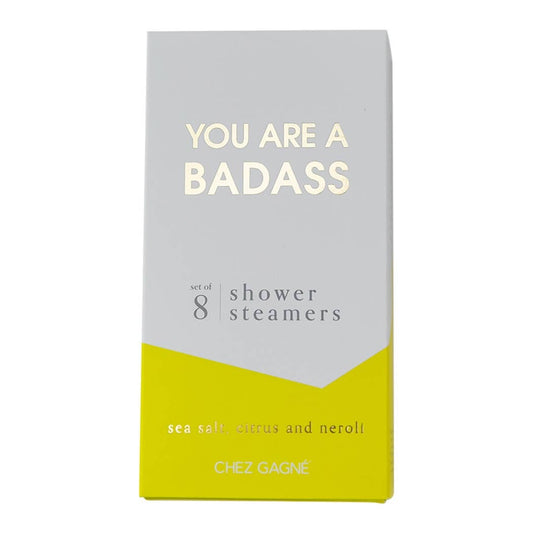 YOU'RE A BADASS SHOWER STEAMERS