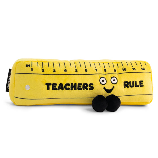 TEACHERS RULE PLUSHIE