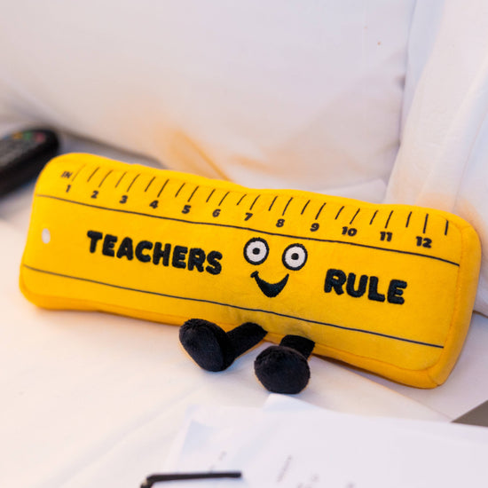 TEACHERS RULE PLUSHIE