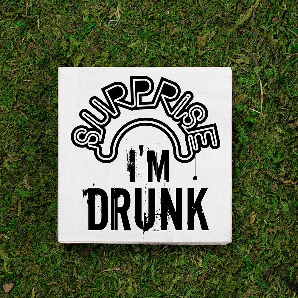 SURPRISE I'M DRUNK NAPKINS