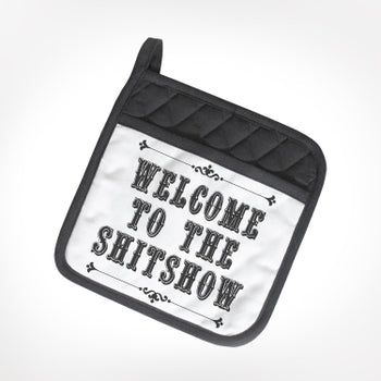 SHITSHOW POT HOLDER