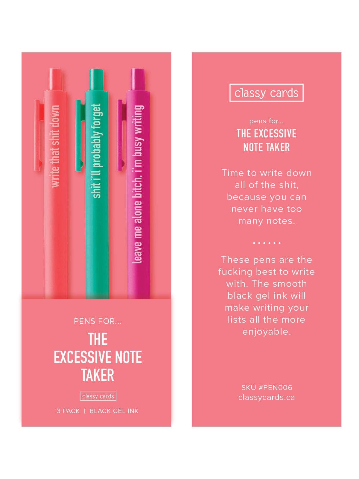 EXCESSIVE NOTE TAKER PENS