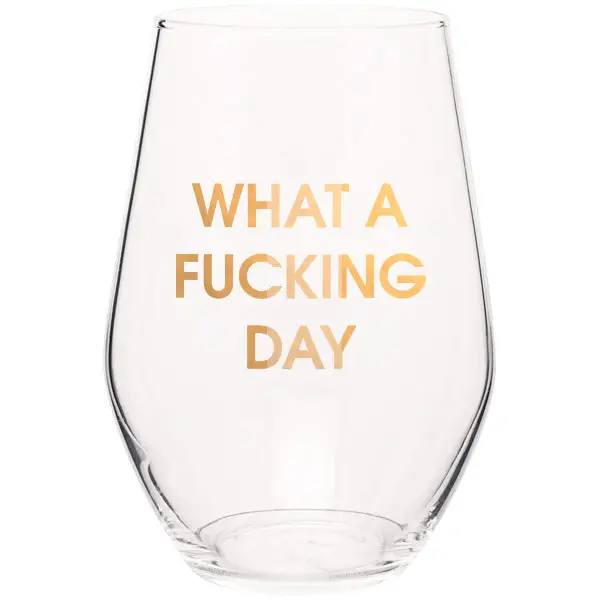 WHAT A DAY WINE