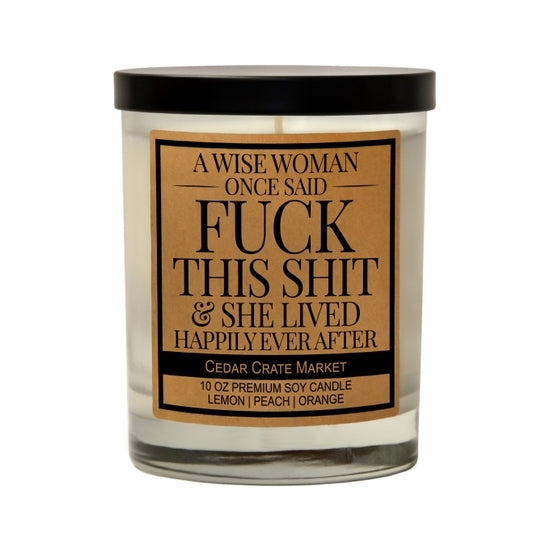 FUCK THIS SHIT CANDLE