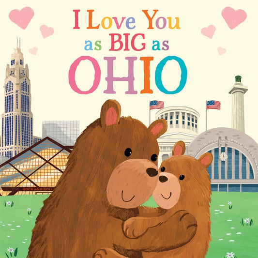I LOVE YOU AS BIG AS OHIO