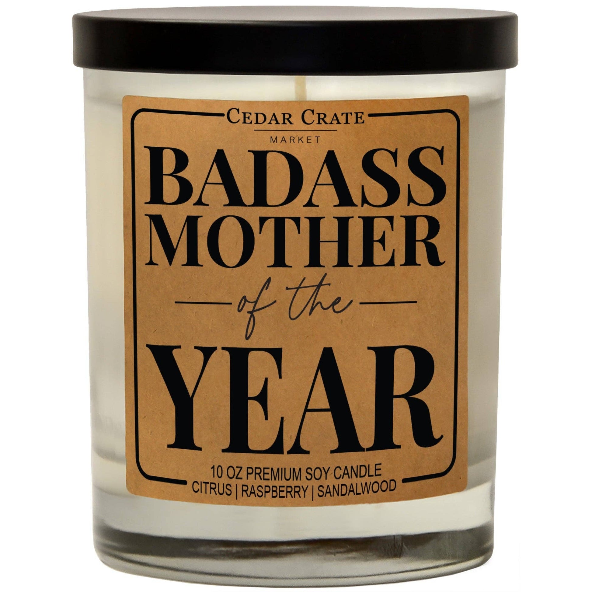 BADASS MOTHER OF THE YEAR