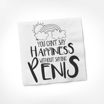 YOU CAN'T SAY HAPPINESS NAPKIN