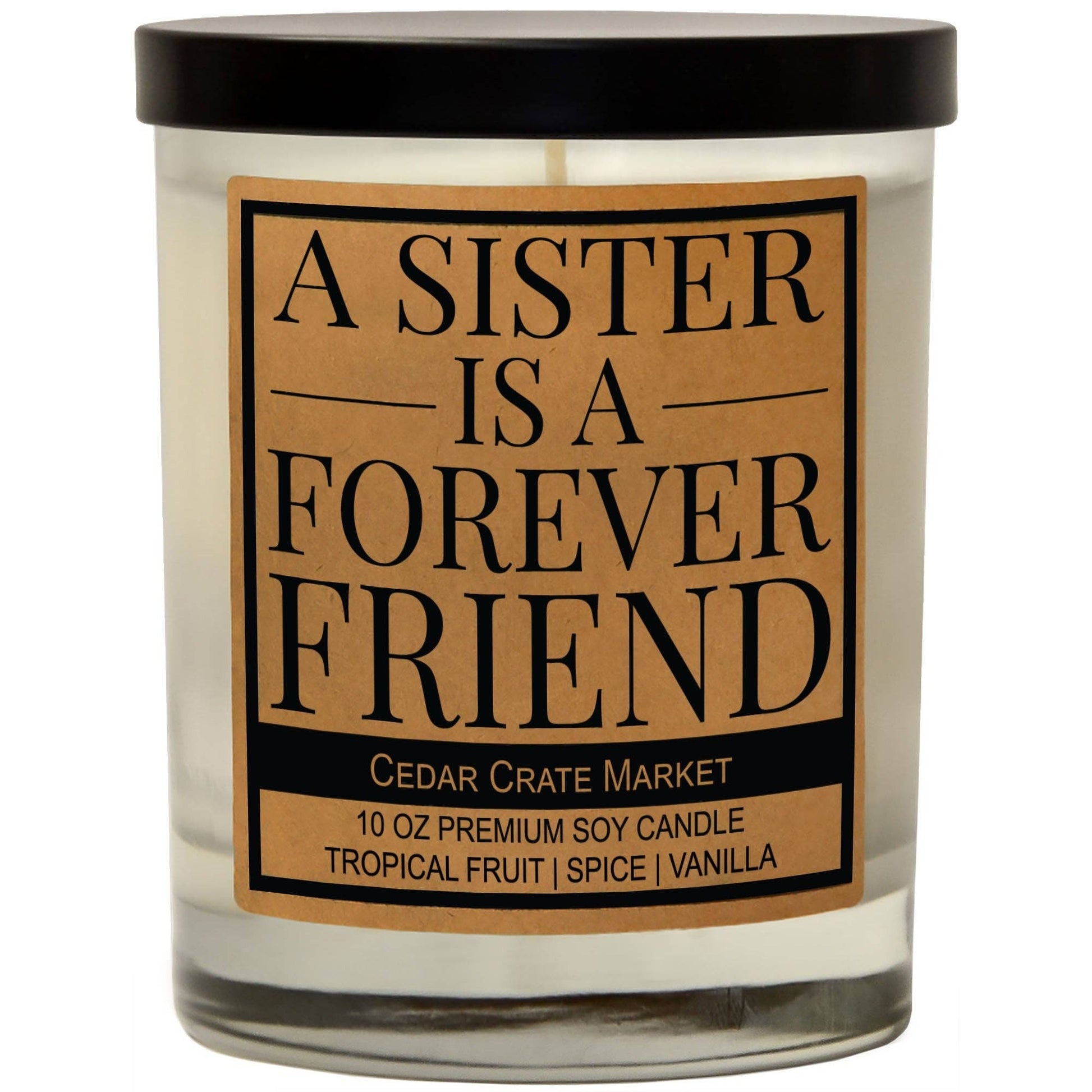 A SISTER IS A FOREVER