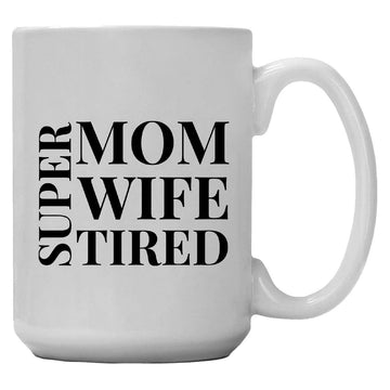 SUPER MOM MUG