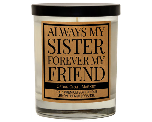ALWAYS MY SISTER CANDLE