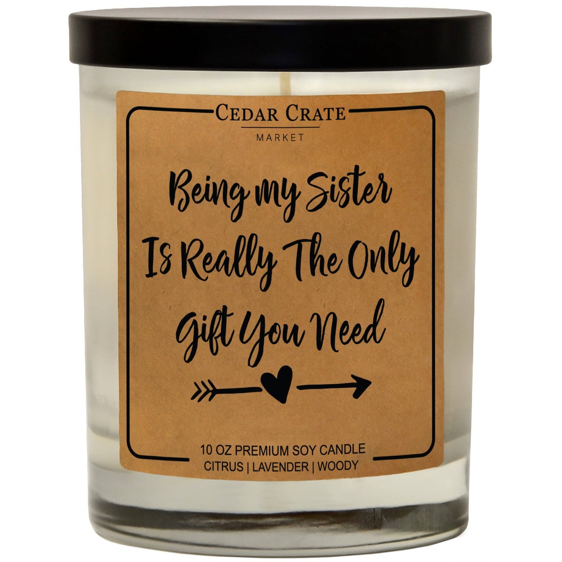 BEING MY SISTER CANDLE