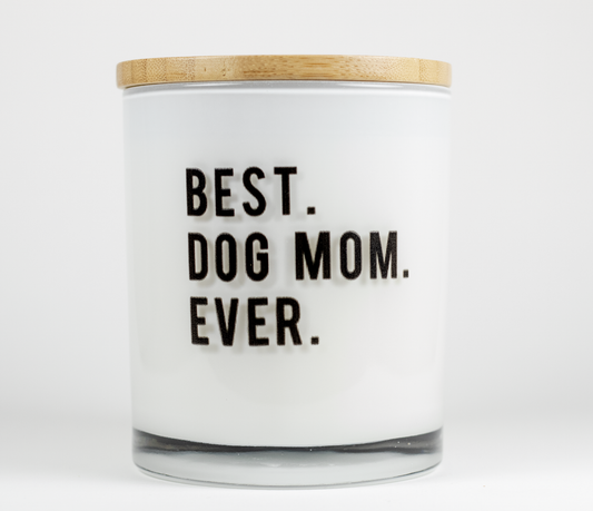 BEST DOG MOM SOY CANDLE