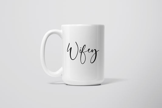 WIFEY MUG