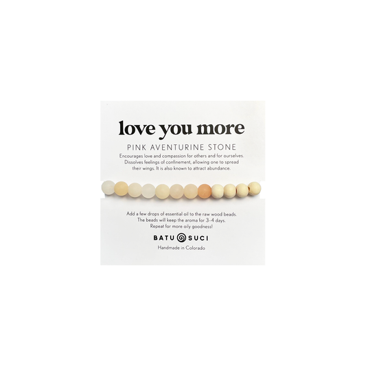 LOVE YOU MORE BRACELET