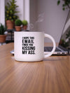 I HOPE THIS EMAIL MUG