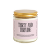 THIRTY AND THRIVING CANDLE