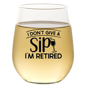 I DON'T GIVE A SIP WINE