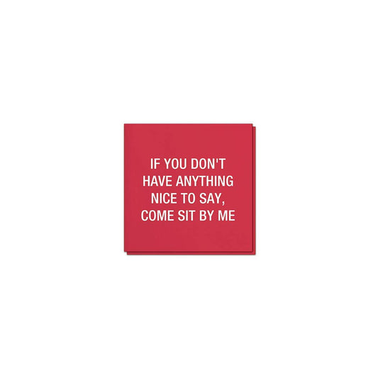 ANYTHING NICE TO SAY NAPKINS