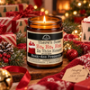 HO HO HOS IN THE HOUSE CANDLE