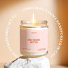 ONE DEGREE HOTTER CANDLE