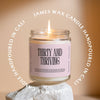 THIRTY AND THRIVING CANDLE