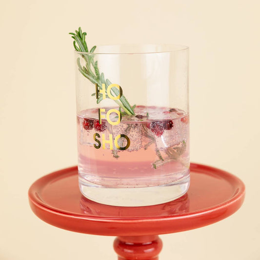 HO FO SHO ROCKS GLASS