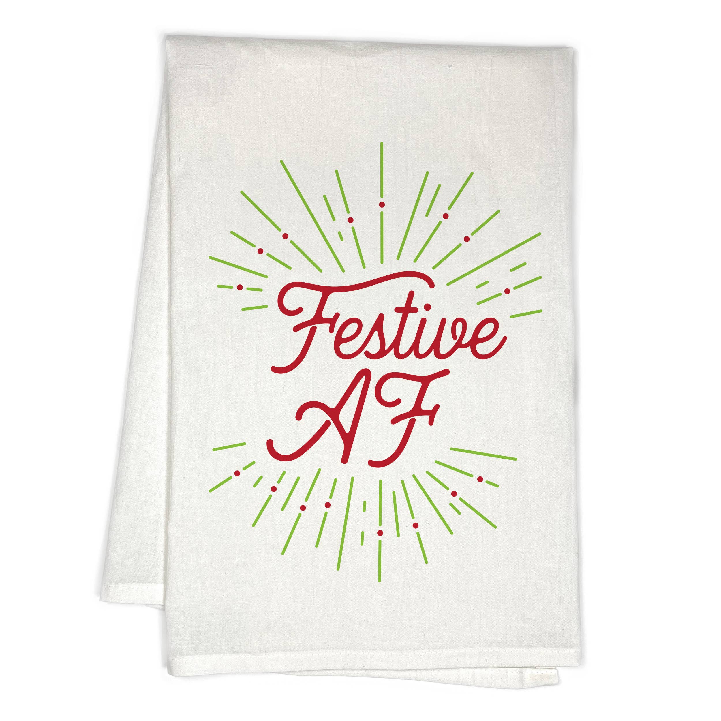 Festive AF Kitchen Towel