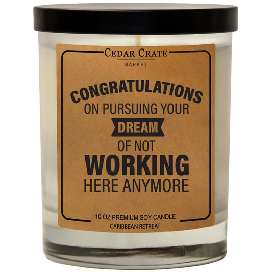 NOT WORKNING HERE ANYMORE CANDLE