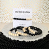 ONE DAY AT A TIME BRACELET