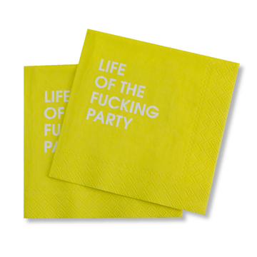LIFE OF THE FUCKING PARTY NAPKINS