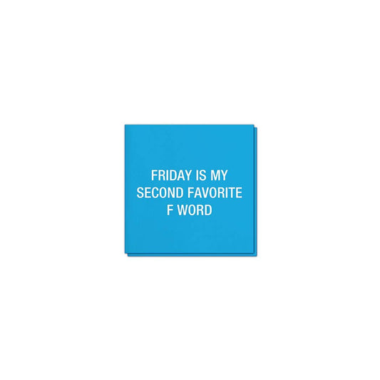 SECOND FAVORITE F WORK NAPKINS