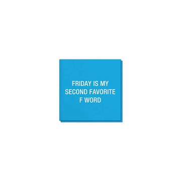 SECOND FAVORITE F WORK NAPKINS