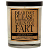 DEAR DAD PLEASE CANDLE