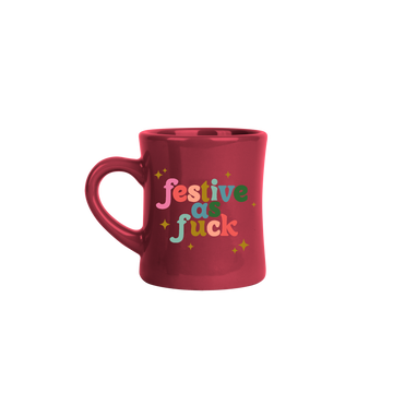 FESTIVE AS FUCK MUG