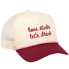 LOVE STINKS LET'S DRINK HAT